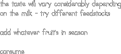 the taste will vary considerably