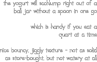 the yogurt will scchlump right